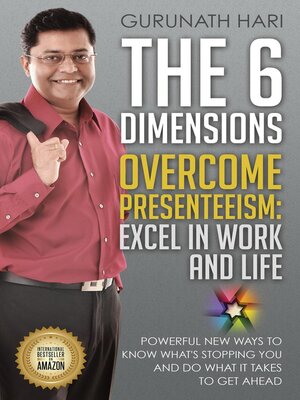 cover image of The 6 Dimensions, Overcome Presenteeism